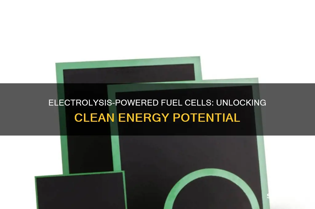 how topower a fuel cell by using electrolysis