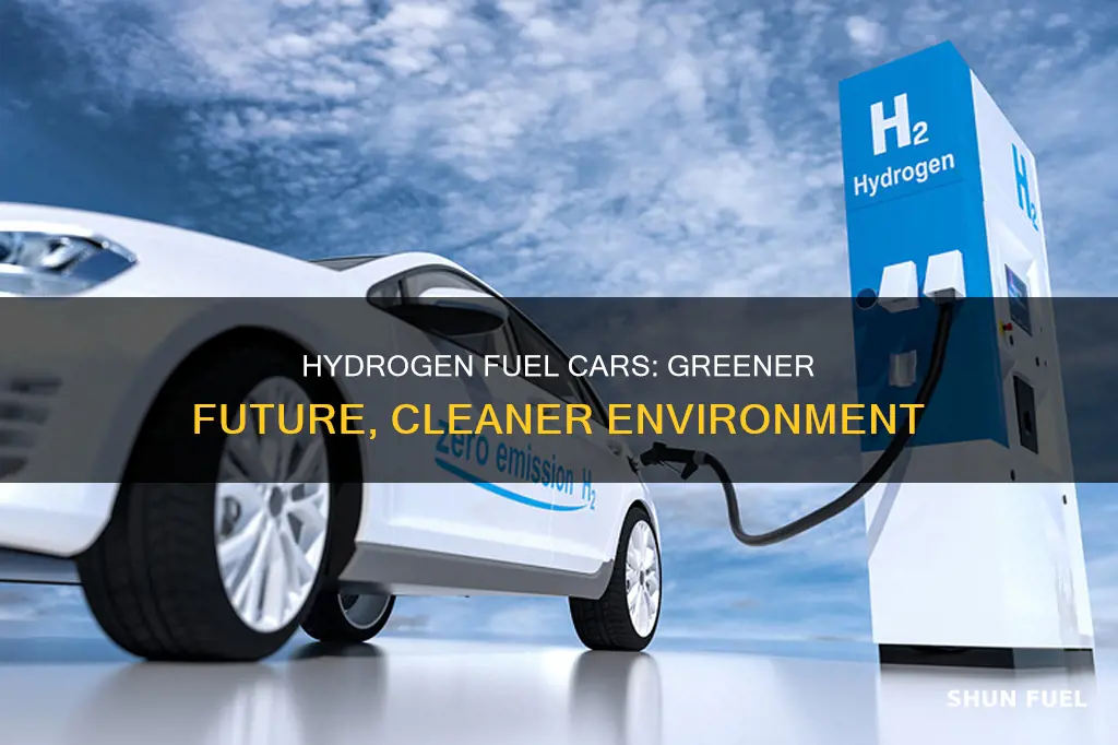 how will a hydrogen fuel car help the enviornment