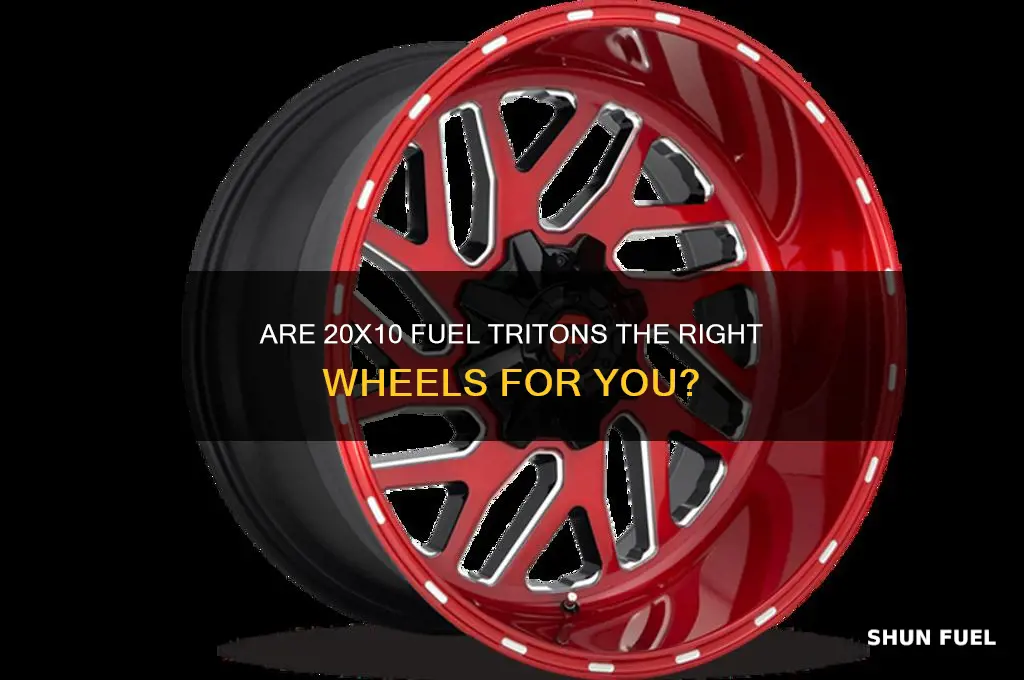is 20by10 fuel tritons good