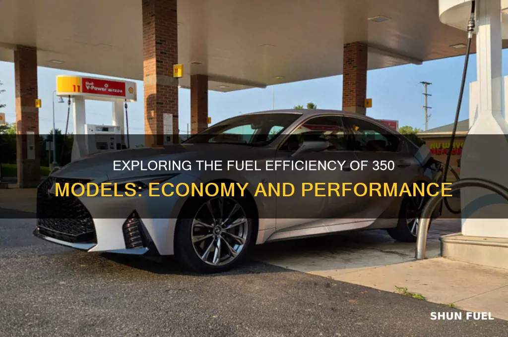 is 350 fuel economy