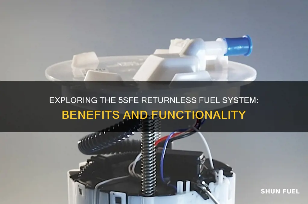 is 5sfe returnless fuel system