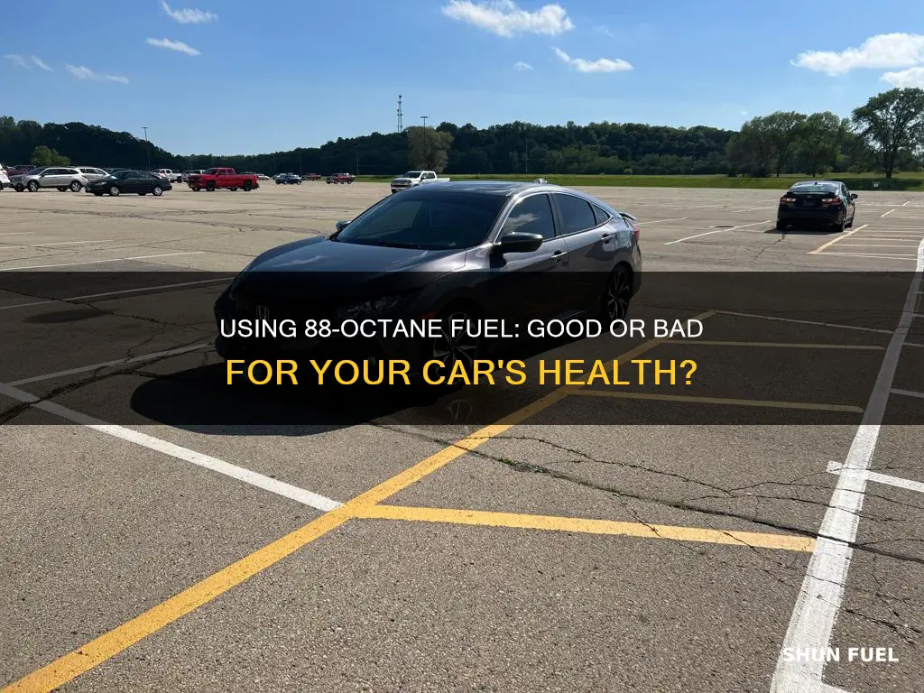 is 88 fuel good for your car