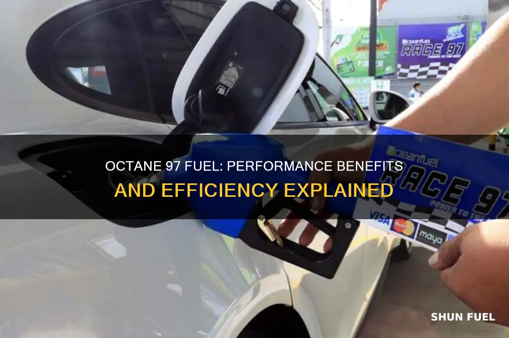 is 97 octane fuel better