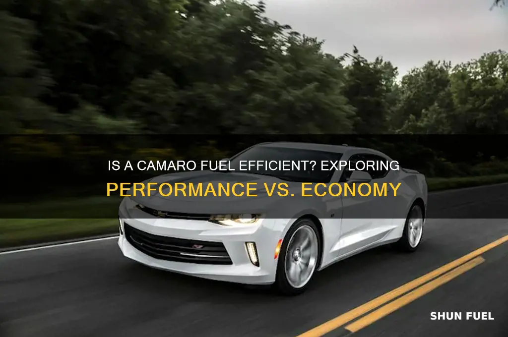 is a camaro fuel efficient