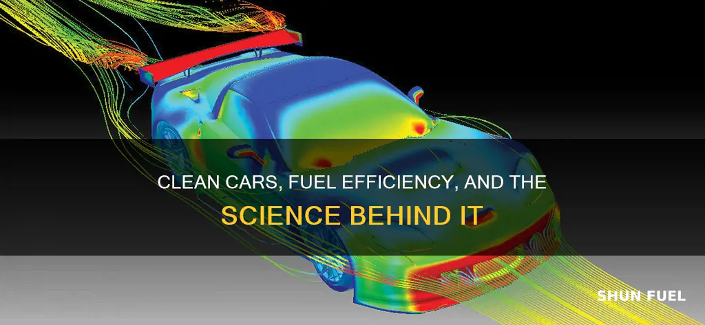 is a clean car more fuel efficient