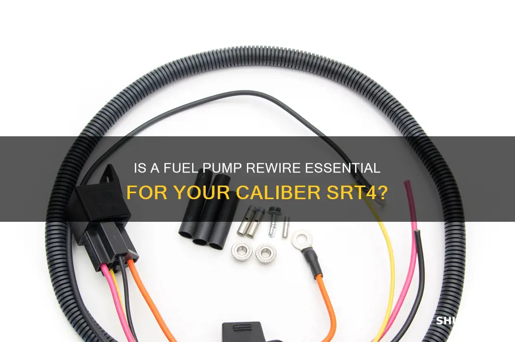 is a fuel pump rewire necessary in a caliber srt4