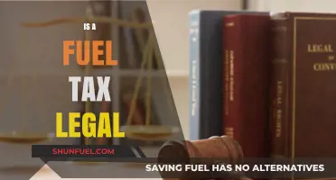 Is a Fuel Tax Legal? Exploring the Legality and Implications