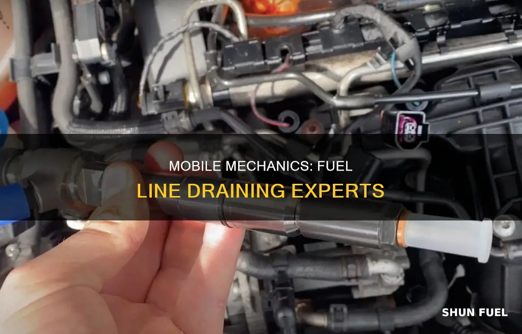 is a mobile mechanic able to drain fuel lines