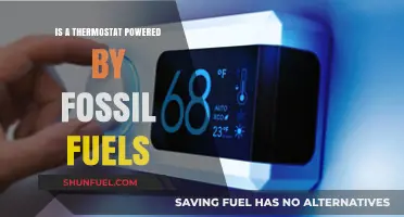 Fossil Fuels Powering Your Thermostat: Energy Efficiency?