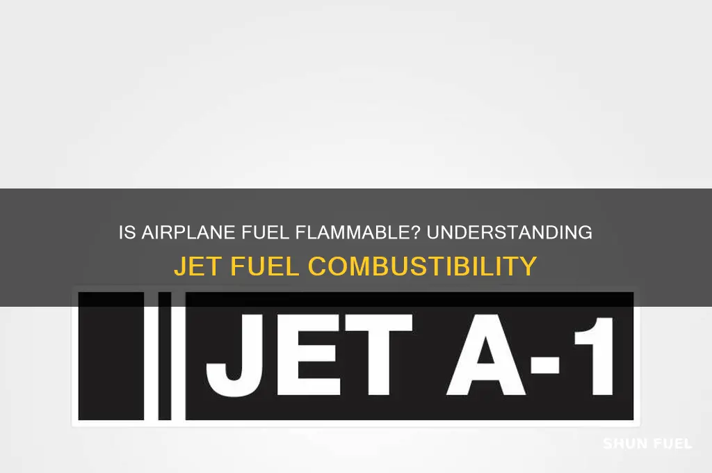 is airplane fuel flammable