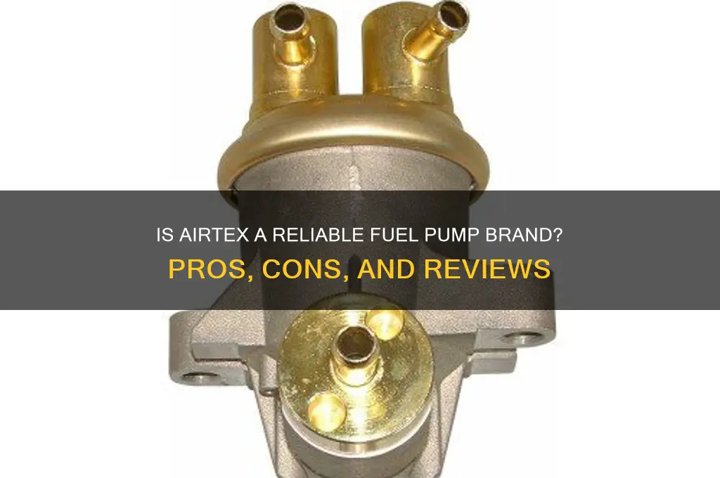 is airtex a good fuel pump
