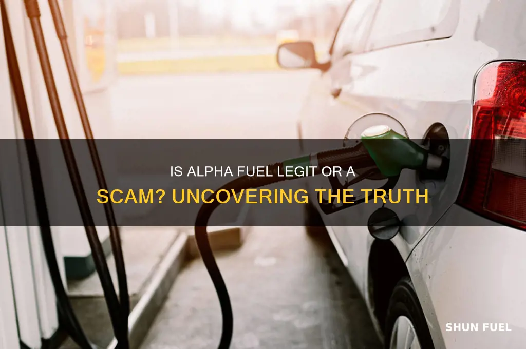 is alpha fuel a scam