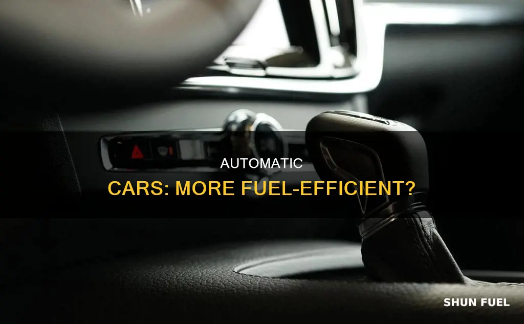 is an automatic car more fuel efficient