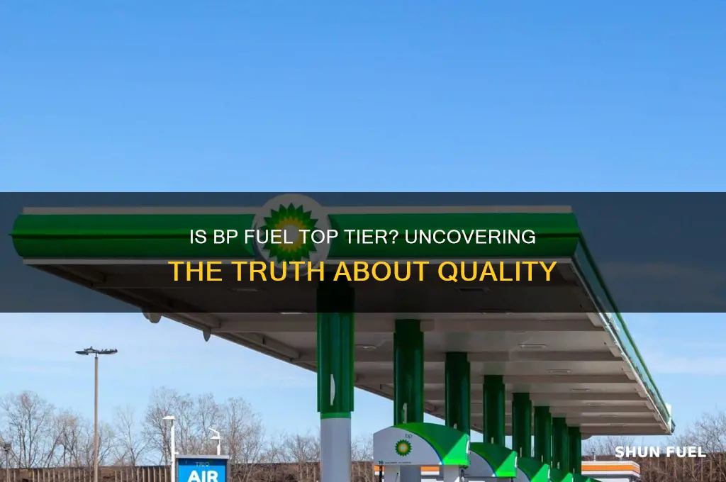 is bp fuel top tier