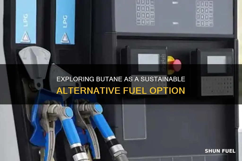 is butane an alternative fuel
