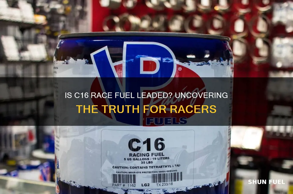 is c16 race fuel leaded