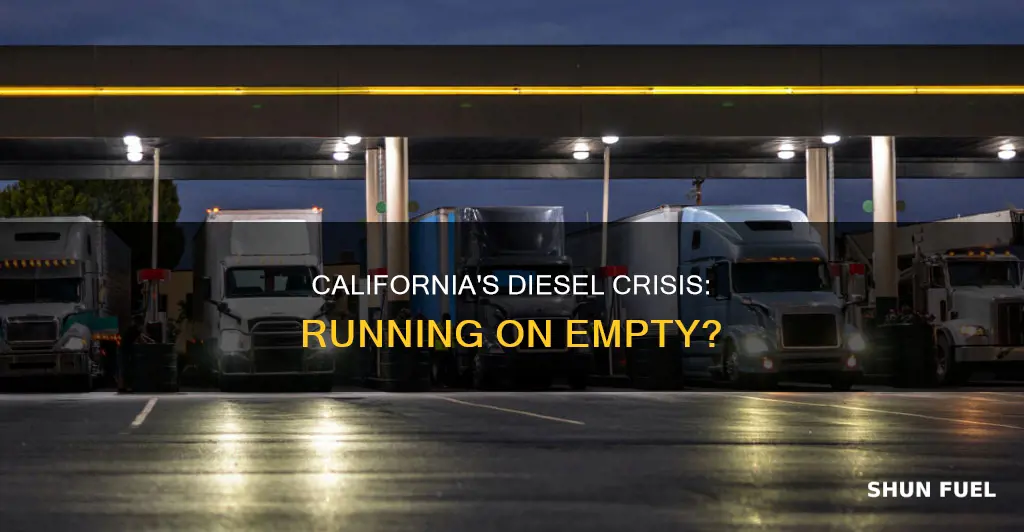 is california out of diesel fuel