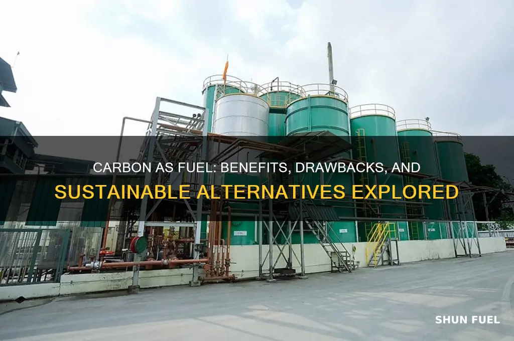is carbon a good fuel