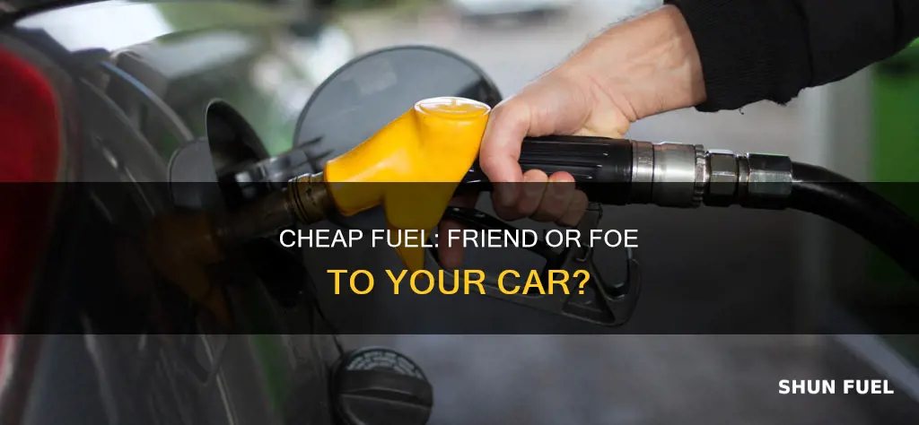 is cheap fuel bad for your car