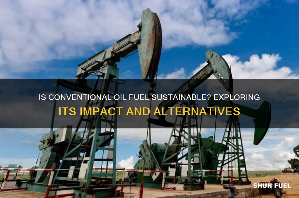 is conventional oil fuel