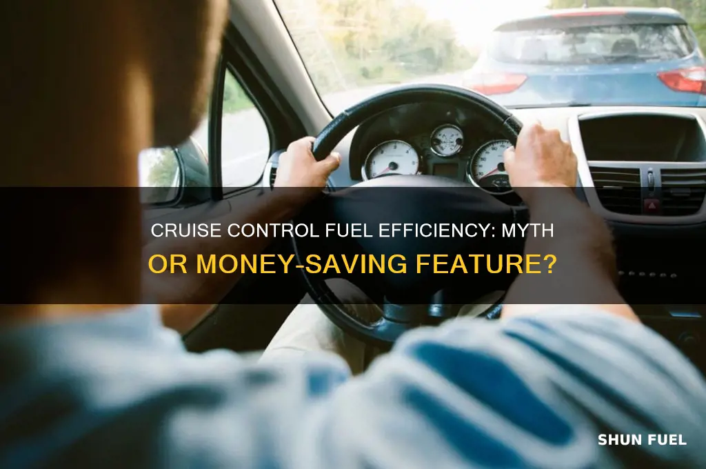 is cruise control fuel efficient