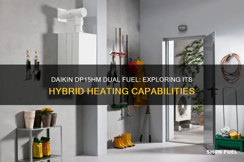 is daikin dp15hm dual fuel
