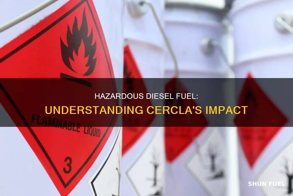 is diesel fuel a cercla hazardous substance