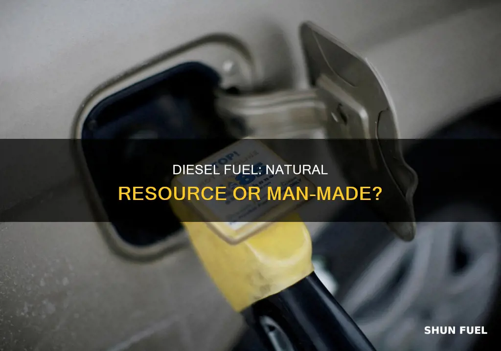 is diesel fuel a natural resource