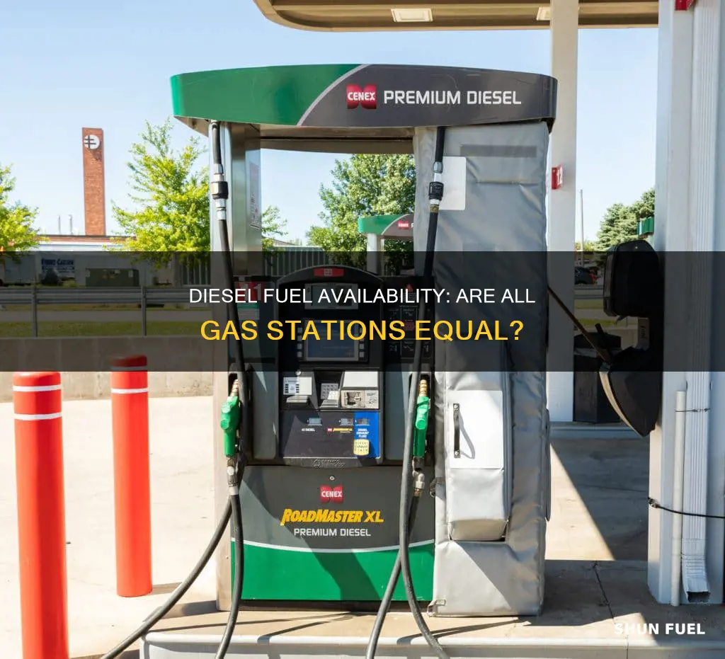 is diesel fuel available at all gas stations