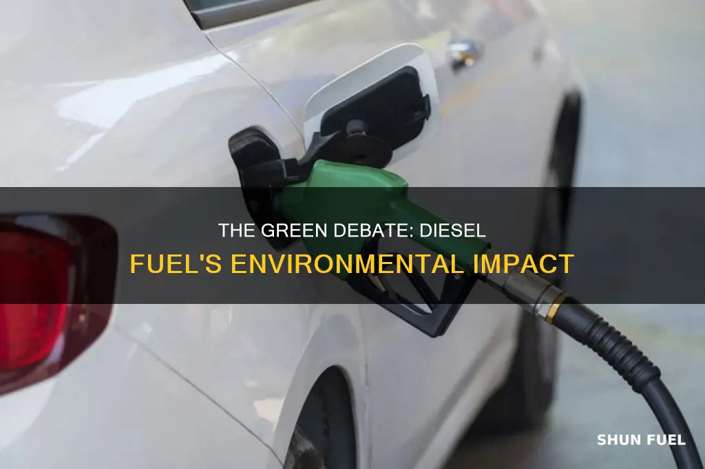 is diesel fuel better for the environment