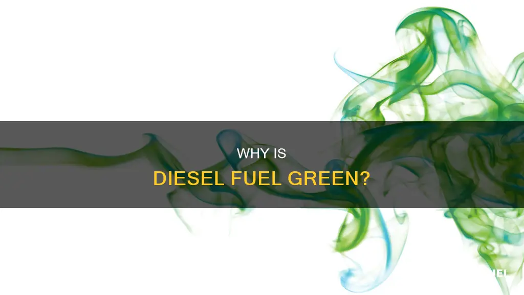is diesel fuel green in color