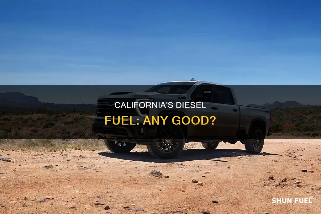 is diesel fuel in california anygood