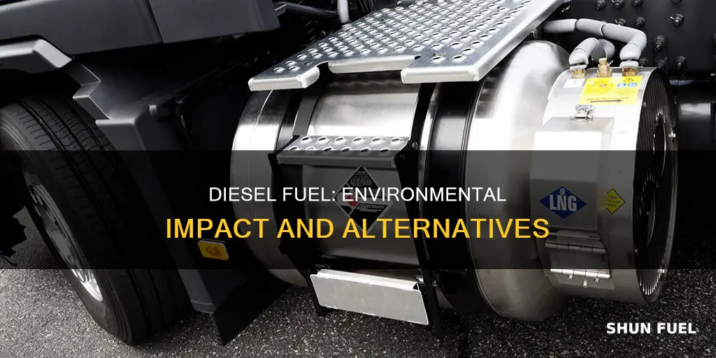 is diesel fuel worse for the environment