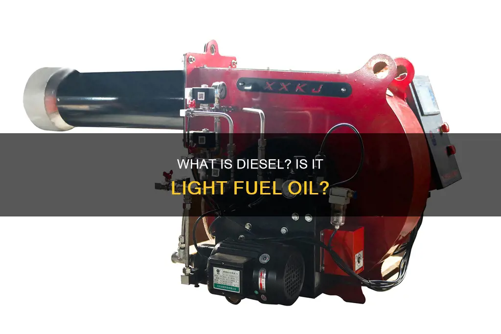 is diesel light fuel oil