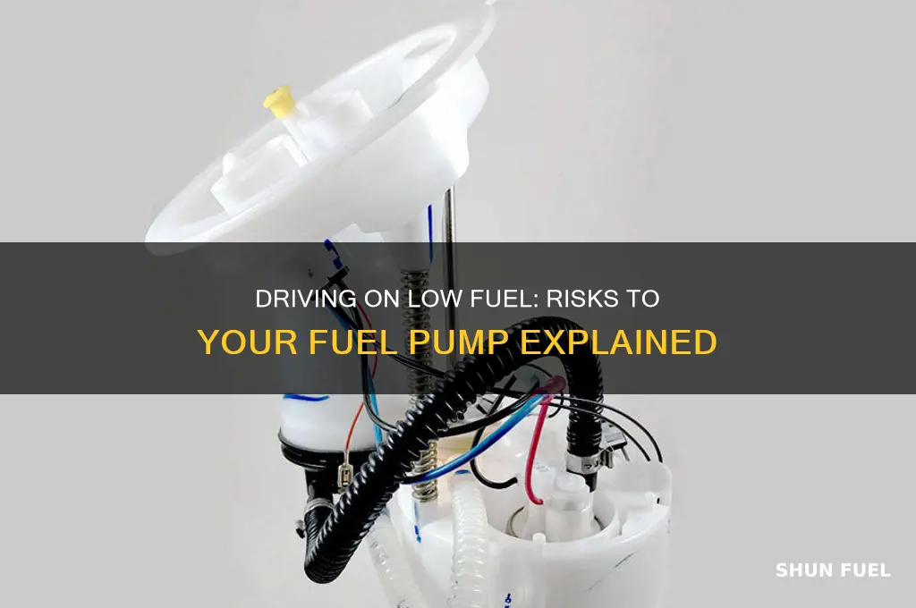 is driving with little fuel bad for fuel pump