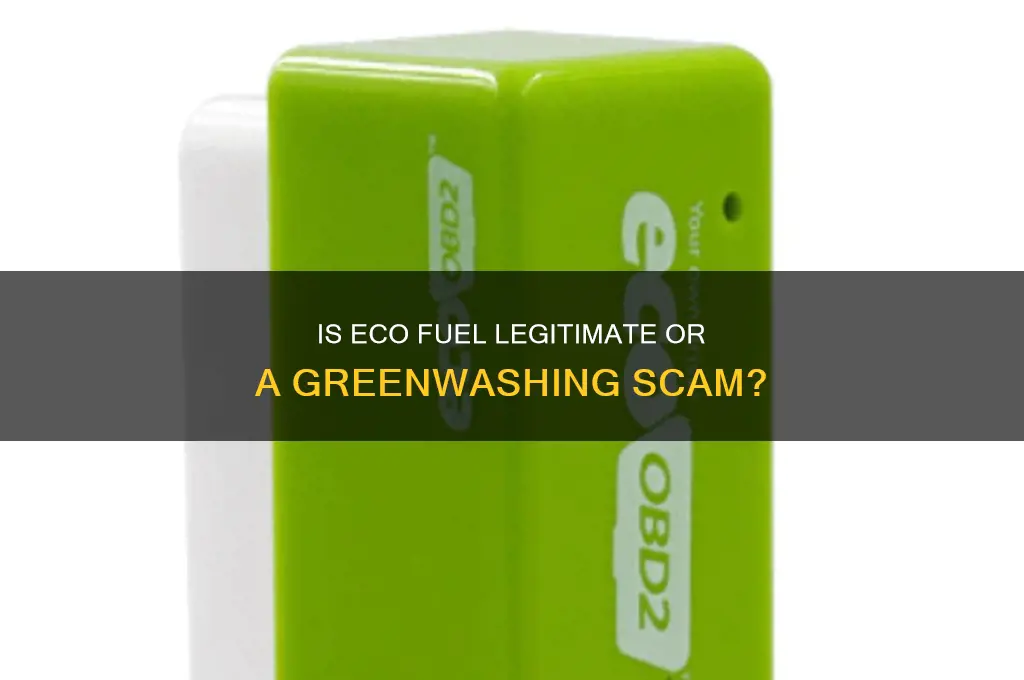 is eco fuel a scam