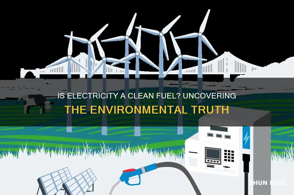 is electricity a clean fuel