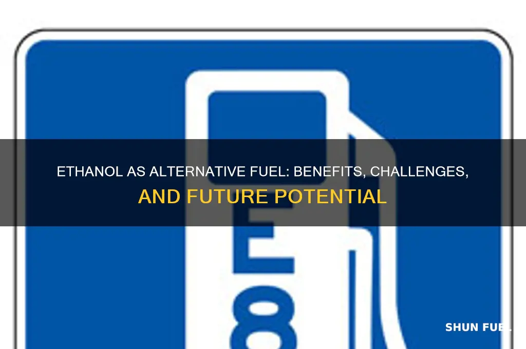 is ethanol an alternative fuel
