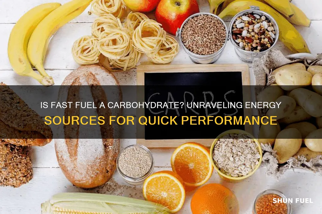 is fast fuel a carbohydrate