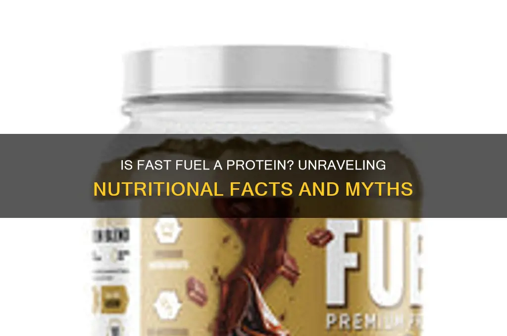 is fast fuel a protein