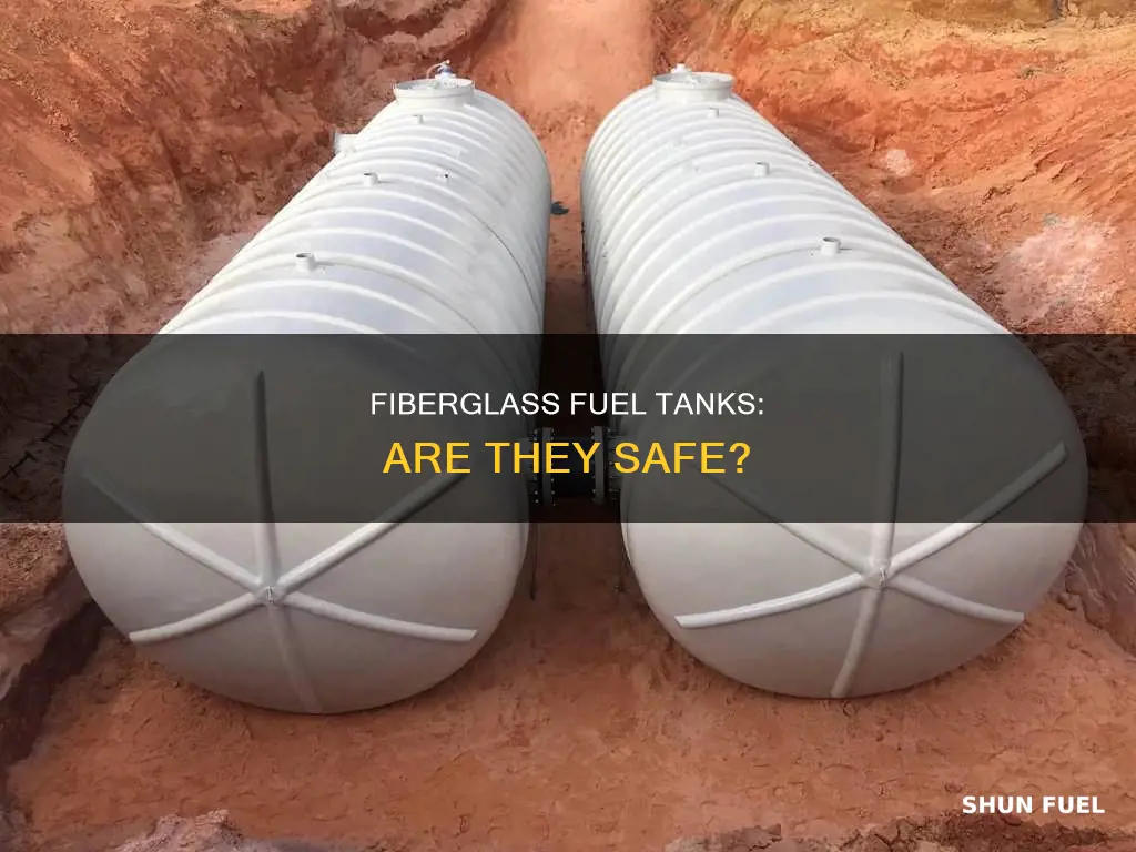 is fiberglass fuel tank