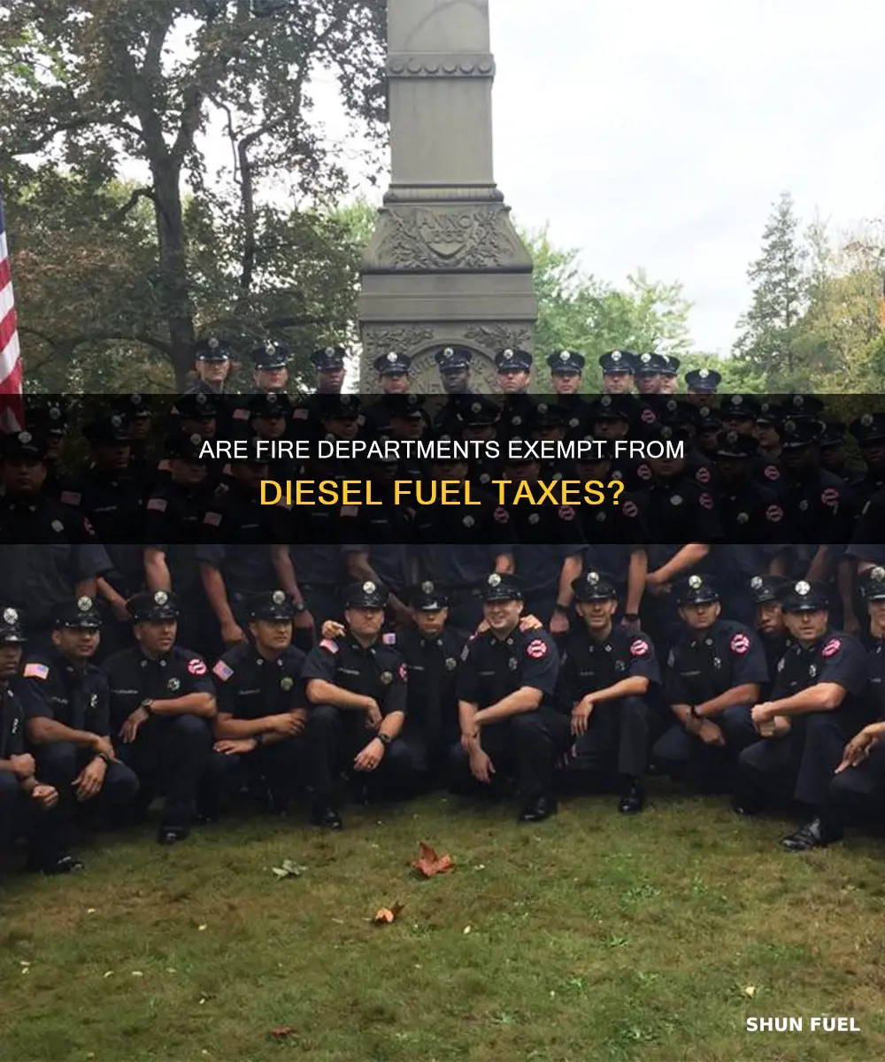 is fire department exempt from diesel fuel taxes