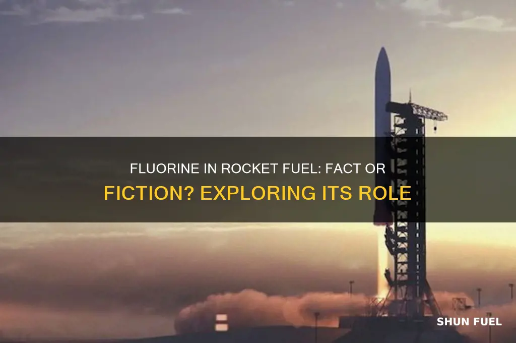 is fluorine used in rocket fuel