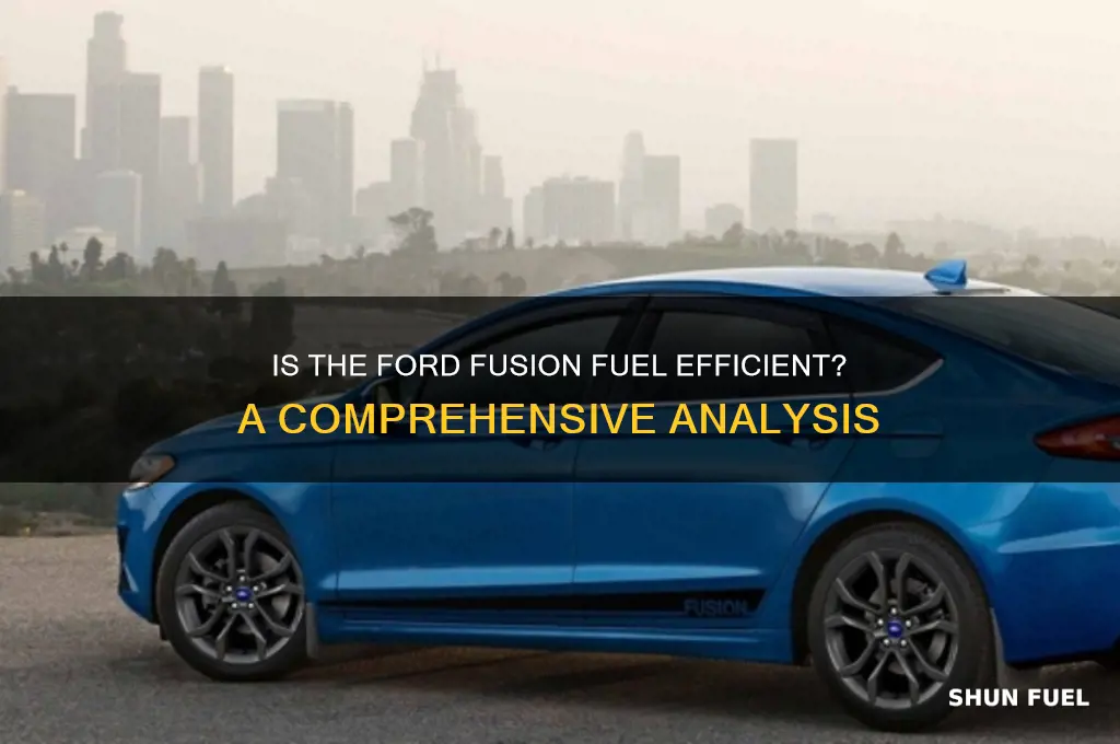 is ford fusion fuel efficient