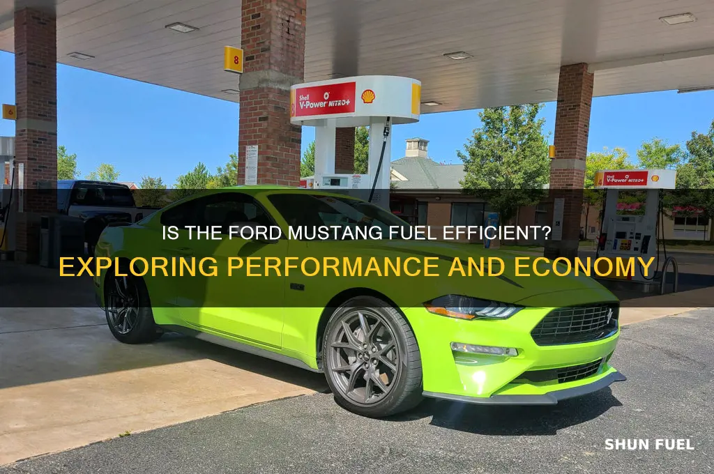 is ford mustang fuel efficient