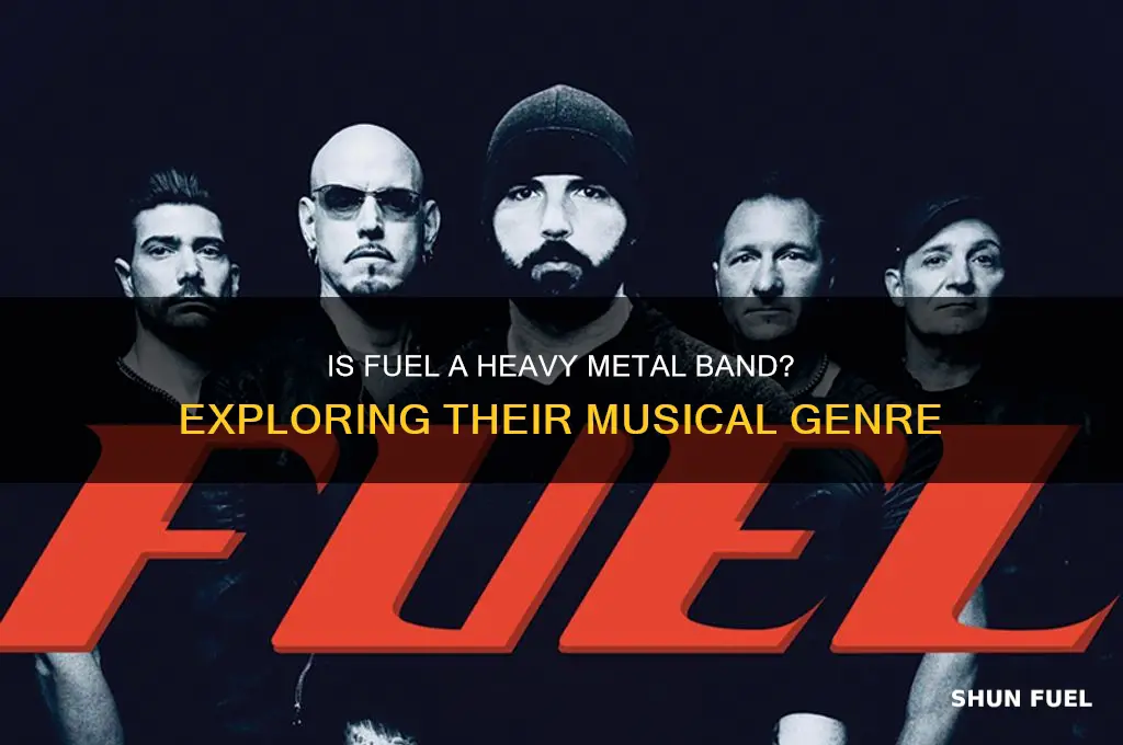 is fuel a heavy metal