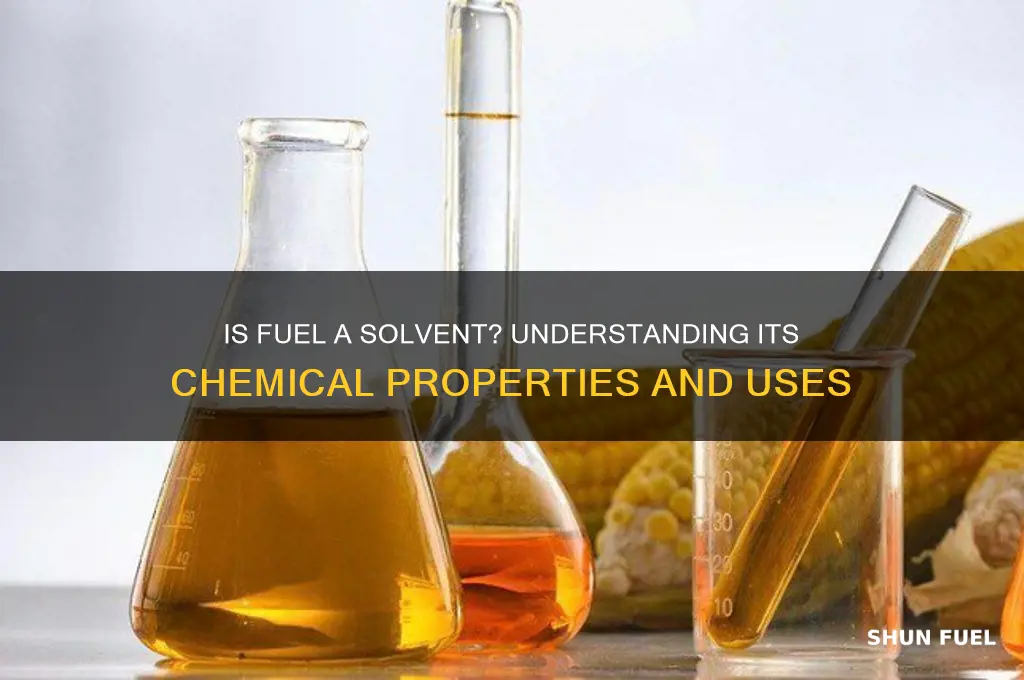 is fuel a solvent