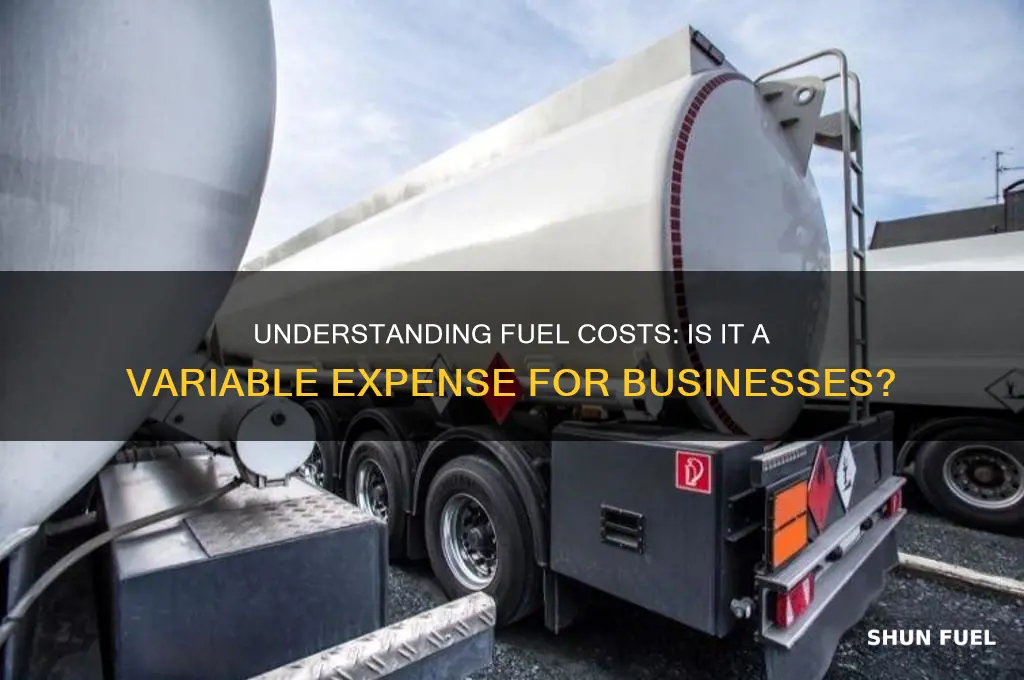 is fuel a variable cost