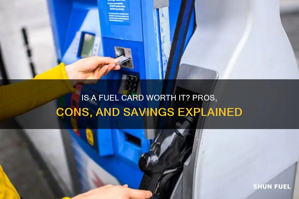 is fuel card worth it