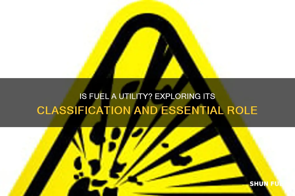is fuel considered a utility